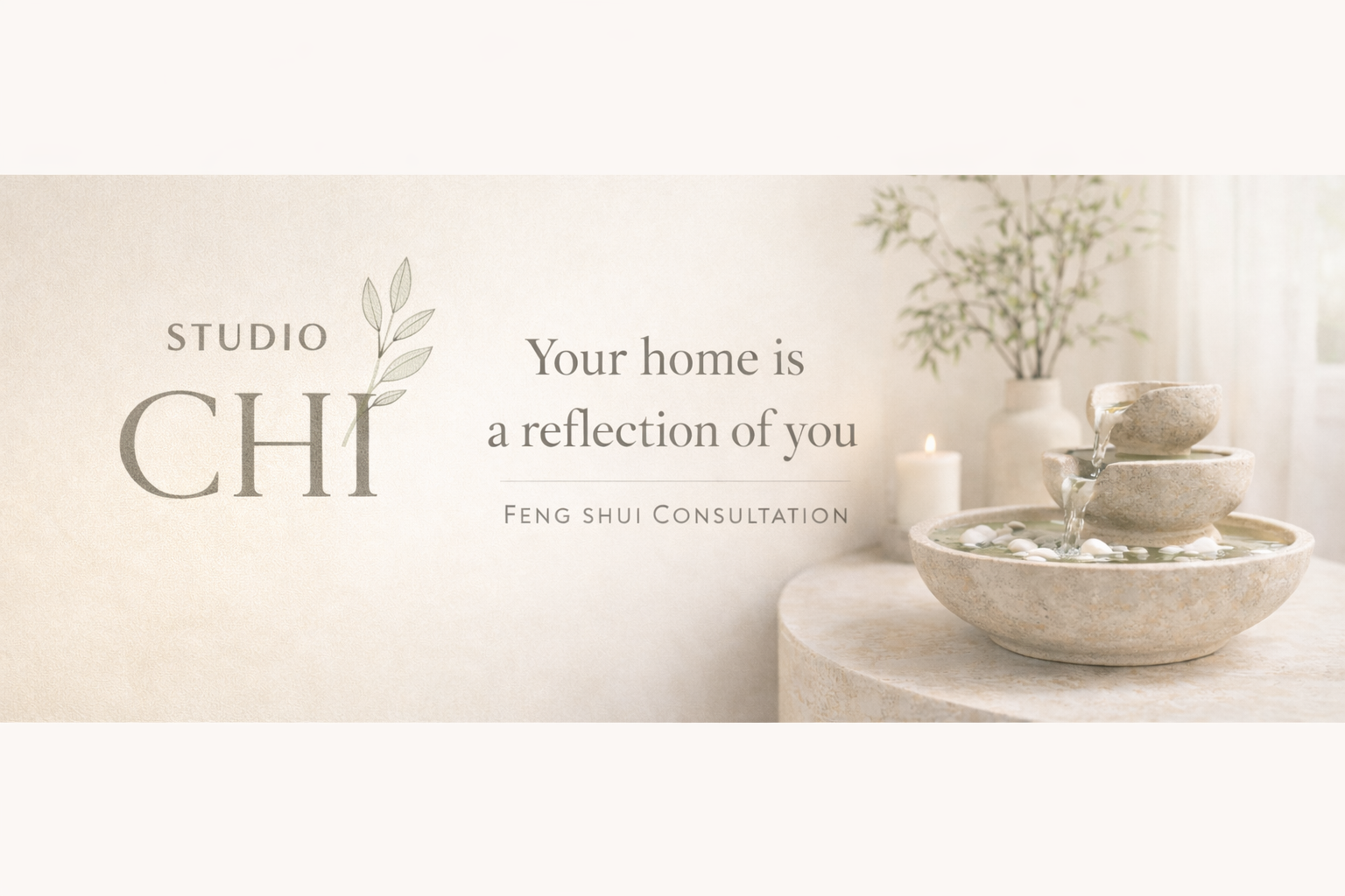 Studio Chi Design - Your home is a reflection of you - Feng Shui Consultation